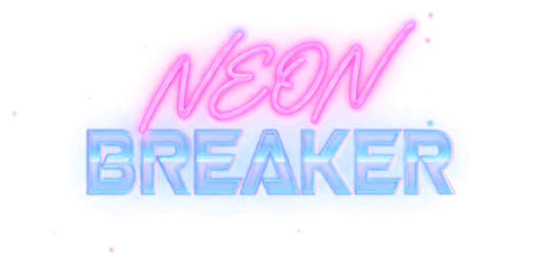 Neon Breaker